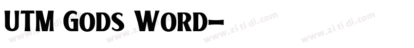 UTM Gods Word字体转换